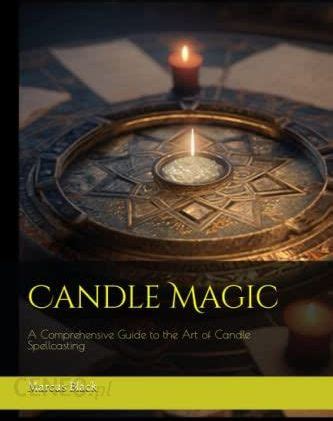 Candle Magic for Prosperity: Unlock Your Financial Potential